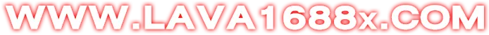 WWW.LAVA1688x.COM